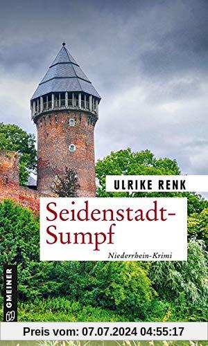 Seidenstadt-Sumpf: Kriminalroman (Seidenstadt-Krimis)